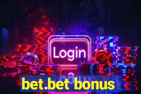 bet.bet bonus